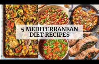 5 Mediterranean Diet Recipes | Mediterranean Diet Dinner Recipes