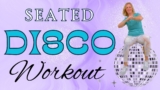 15 min DISCO Workout / Chair Exercises for Seniors with music from the 70’s