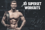 33 Superset Combinations To Build More Muscle In Less Time