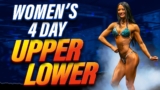 Best Women’s Upper Lower Workout Program (4-6 Days)