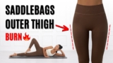 Reduce SADDLEBAGS in 2 Weeks | 15MIN Outer Thigh Workout – Fast Results, Lying Down, No Equipment
