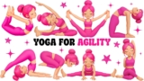 Yoga for Agility | Yoga for Children | Yoga for Health | Yoga Poses for Agility
